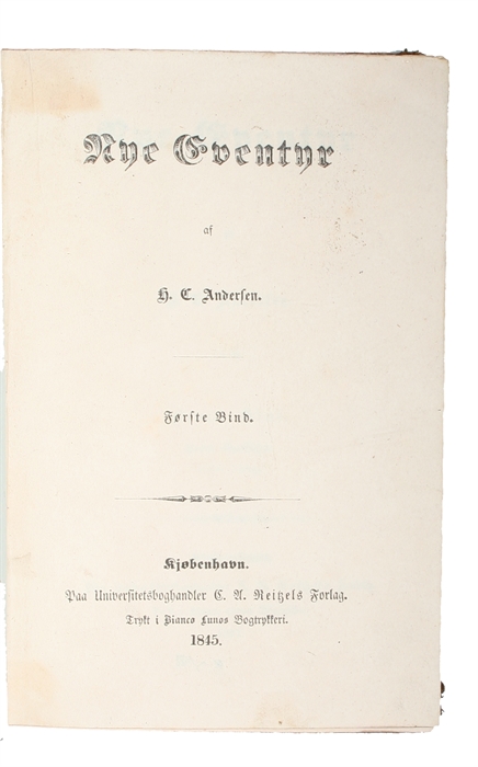 (Samlingsbind med både 2. og 3. Æventyrsamling) - Nye Eventyr. Første-(Andet) Bind (1. Bd.: 1.-3. Samling - 2. Bd.: 1.-2. Samling (alt som udkom, i 5 dele) + Historier. (Første-) Anden Samling (alt som udkom). [New Fairy Tales. Two volumes, all five co...