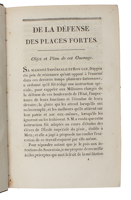 De la Défense des Places Fortes, Ouvrage composé par Ordre de sa Majesté Imperiale et Royale, Pour l'Instruction des Éleves du Corps du Génie. Seconde Édition.