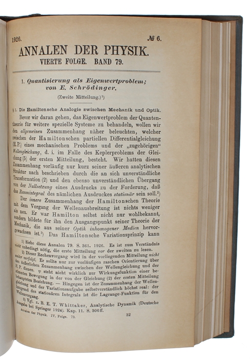 Quantisierung als Eigenwertproblem. (Erste-Vierte Mitteilung) + Über das Verhältnis der Heisenberg-Born-Jordanschen Quantenmechanik zu der meinen;