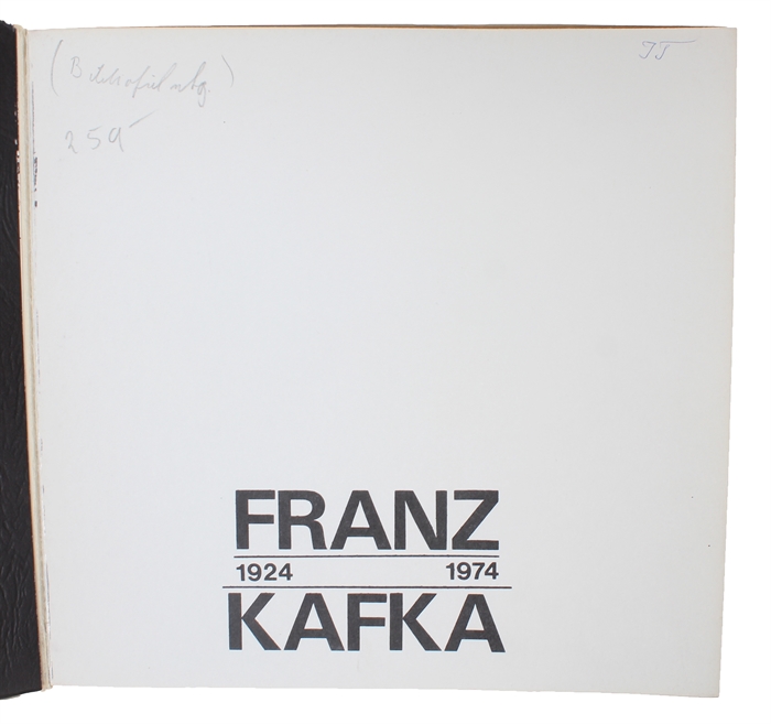 Franz Kafka. 1924-1974.