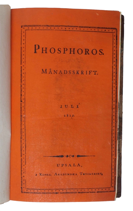 Phosphoros. Månadsskrift. 1.-4. årgang (det udkomne).