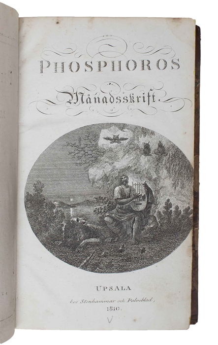 Phosphoros. Månadsskrift. 1.-4. årgang (det udkomne).