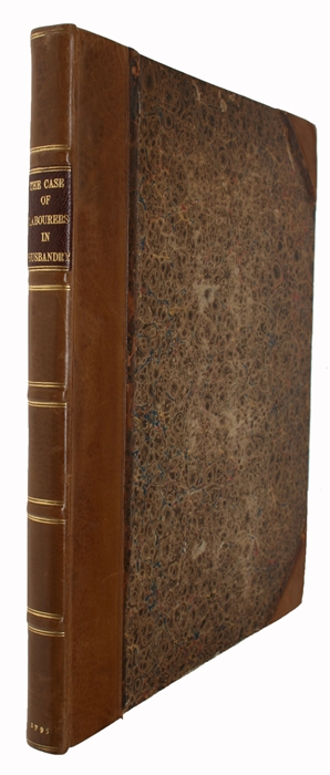 The Case of Labourers in Husbandry Stated and Considered, in Three Parts. Part I. a View of Their Distressed Condition. Part II. the Principal Causes of Their Growing Distress and Number, and the consequent increase of the poor-rate. Part III. Means o...