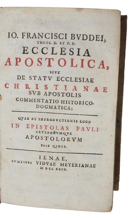 Ecclesia Apostolica, sive de Statu Ecclesiae Christianae sub Apostolis commentatio Historico-Dogmatica, qvae et introductionis Loco in Epistoæas Pauli ceterorumqve Apostoloru esse qveat. (+) delineatio Commentationis de Veritate religionis Evangelicae...