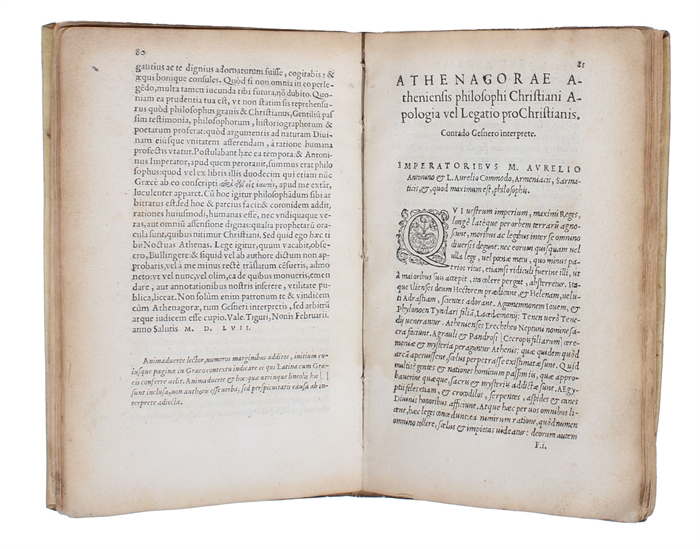 [Apologia peri Christianon ] ; Athenagoru Athenaiu philosophu Christianu apologia peri Christianon (Greek). Athenagorae Athenie[n]sis philosophi Christiani apologia pro Christianis, ad imperatores Antonionum & Commodum. Ejusdem, De resurrectione mortuo...