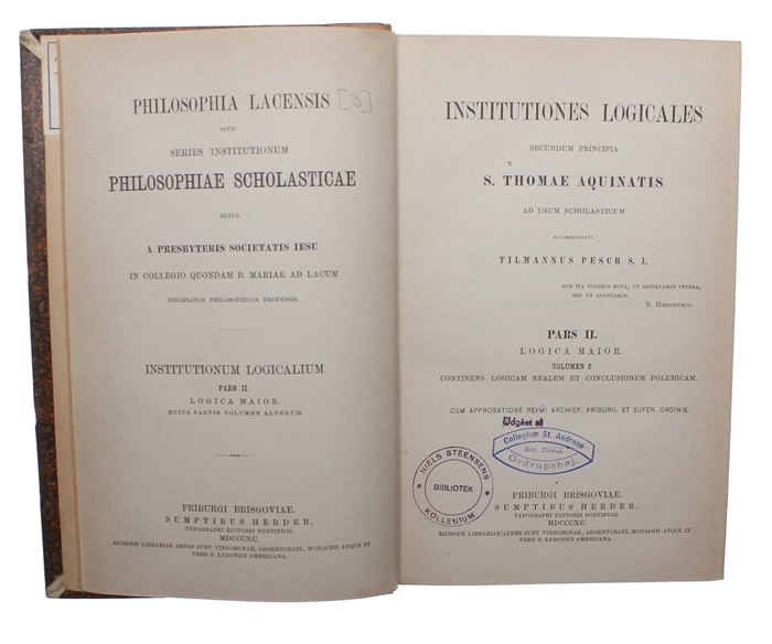 Institutiones Logicales. Secundum Principia S. Thomae Aquinatis ad usum Scholasticum. Pars I-II:1-2 (3 Vols).