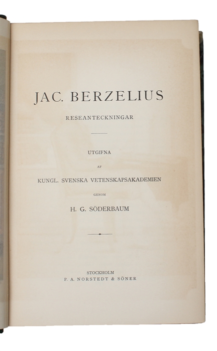 Reseanteckningar. Utgifna af Kungl. Svenska Vetenskapsakademien genom H.G. Söderbaum.