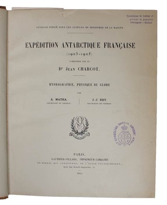 Expédition Antarctique Francaise (1903-1905). 3 Vols. (1. Journal de l'Expédition par J.-B. Charcot. - 2. Sciences naturelles. Documents Scientifiques. Géographie Physique - Glaciologie - Pétrographie par E. Gourdon. - 3. Hydrographie, Physique du Gl...