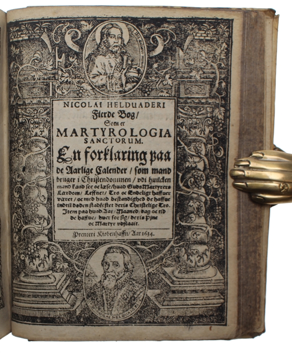 Historiarum Sacrarum Encolpodion det er, En Nye oc Nyttig Bog, om vor Herris Jesu Christi, sampt hans hellige Apostlers, Confessorum oc Martyrers Liff ocg leffnets Historie, udi huilcken findis Aaret, Maaneden oc Dagen, paa huilcke alting er skeed, oc...