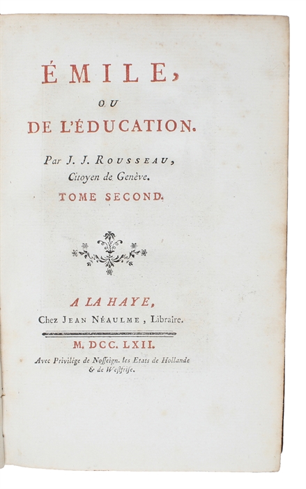 Émile ou de l'éducation. 4 Tomes.