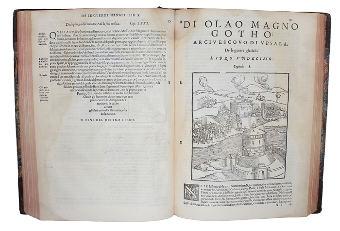 Historia delle Genti et della Natura delle cose settentrionali. Da Olao Magno Gotho Arcivescovo di Upsala nel Regno di Suezia e Gozia, descritta in XXII Libri. Nuoamente tradotta in lingua Toscana. Opera molto diletteuole per le varie & mirabili cose, ...