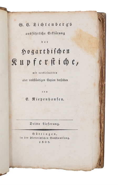 Ausführliche Erklärung der Hogarthischen Kupferstiche mit verkleinerten aber vollständigen Copien derselben von E. Riepenhausen. 1.- 14. Lieferung (alles) + Atlas.