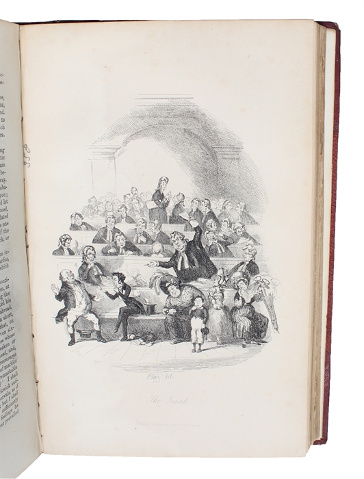 The Posthumous Papers of the Pickwick Club. With Forty-Three Illustrations by R. Seymour and  PHIZ.