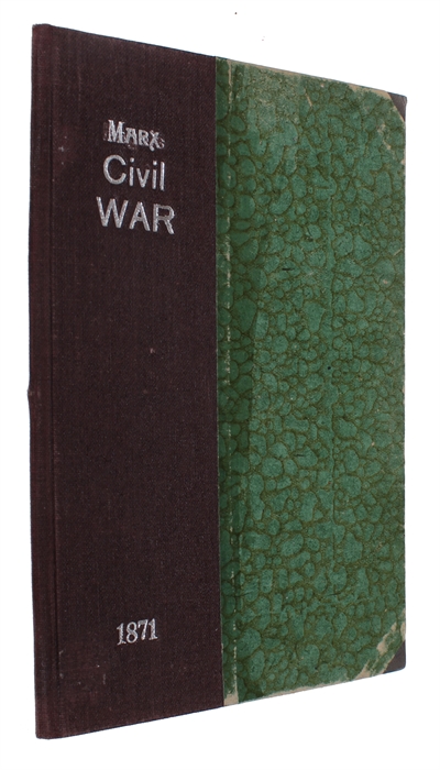 The Civil War in France. Address of the General Council of the International Working-Men's Association. 