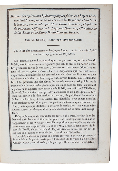 Résumé des opérations hydrographiques faites en 1819 et 1820 pendant la campagne de la corvette la Bayadère et du brick le. Favori, commandés par M. le Baron-d'Honneur, Chevalier de Saint-Louis et de Saint-Wolodimir de Russie.