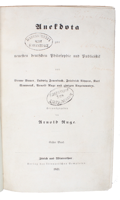 Anekdota zur neuesten deutschen Philosophie und Publicistik von Bruno Bauer, Ludwig Feuerbach, Friedrich Köppen, Karl Nauwerk, Arnold Ruge und einigen Ungenannten. 2 bde. [(Marx): Bemerkungen über die neueste preußische Censurinstruction. Von einem Rh...