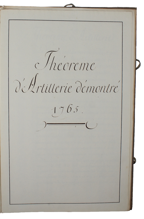 Théoreme d'Artillerie démontré 1765 (+) Traité des Petites Ombres. 