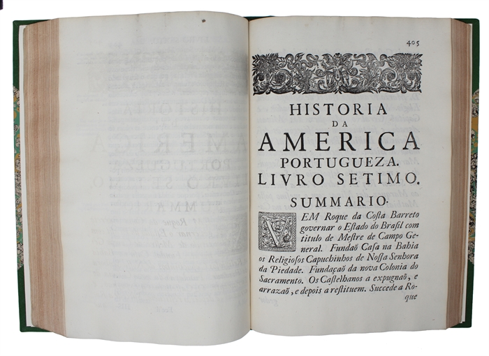 Historia da America portugueza, desde o anno de mil e quinhentos do seu descobrimento, atá o de mil e setecentos e vinte e quatro.