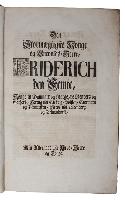 Den stormægtigste konges Christian den fierdes konges til Danmark og Norge, de venders og gothers, hertugs til Slesvig, Holsten, Stormarn og Ditmersken, greves til Oldenborg og Delmenhorst, historie, sammenskrevet af Niels Slange. 4 parts (all).