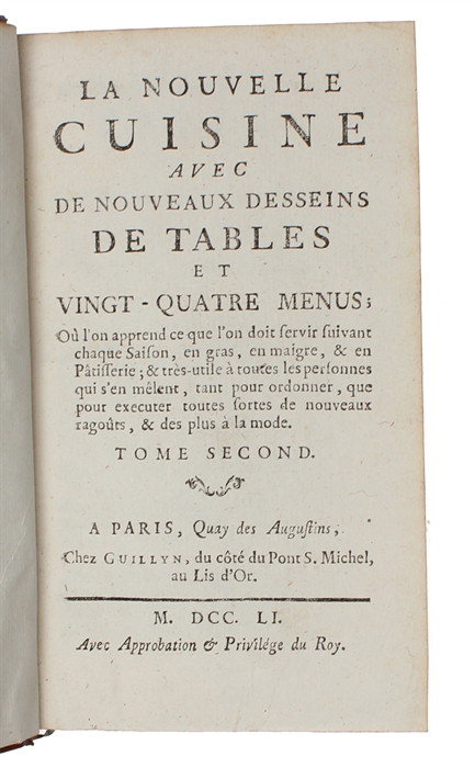 La nouvelle cuisine avec de nouveaux desseins de tables et vingt-quatre menus. 3 vols. 