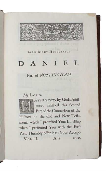 The Old and New Testament Connected in the History of the Jews and Neighbouring Nations, From the Declension of the Kingdoms of Israel and Judah to the Time of Christ. 2 vols.