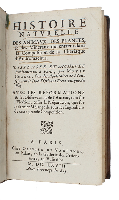 Histoire naturelle des animaux, des plantes et des minéraux qui entrent dans la composition de la Thériaque d'Andromachus.