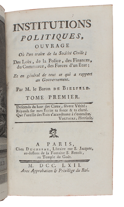 Institutions politiques, ouvrage où l’on traite de la Société Civile, des loix, de la police, des finances, du commerce, des forces d’un état. 4 vols.