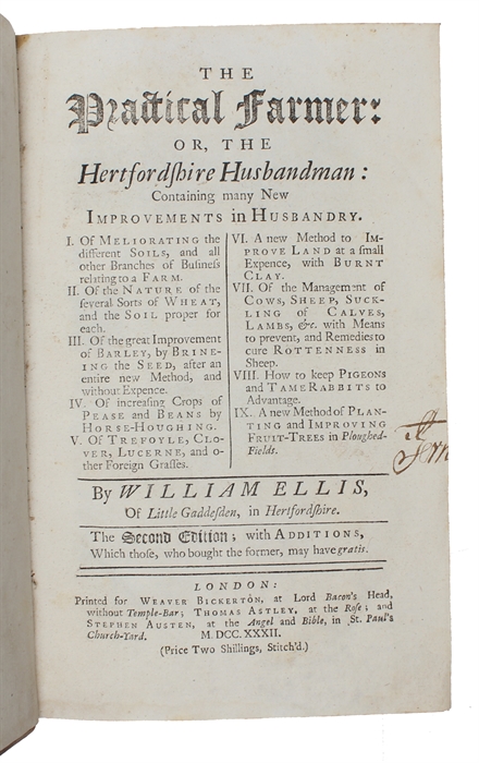 The Practical Farmer or the Hertfordshire Husbandman Containing Many New Improvements in Husbandry. 2 parts. 