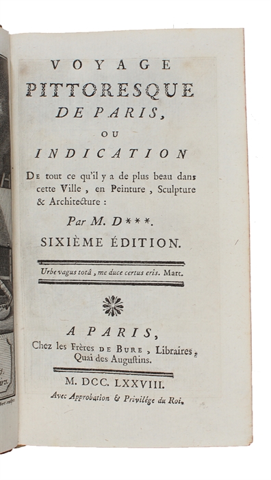 Voyage pittoresque de Paris ou indication de tout ce qu'il y a de plus beau dans cette ville, en peinture, sculpture et architecture. Sixieme Edition.