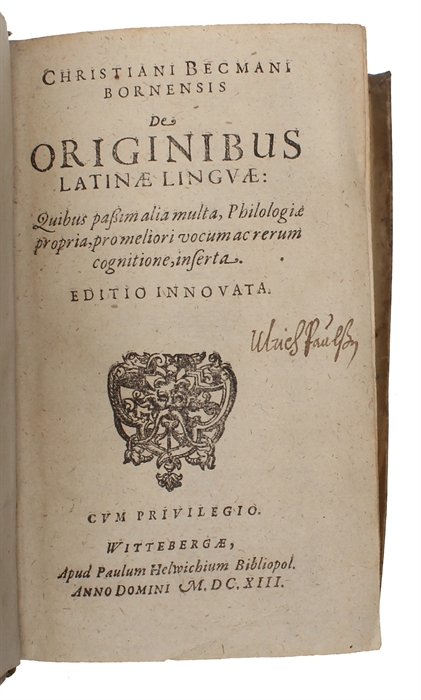 De originibus Latinæ lingvæ. Quibus passim alia multa, Philologiæ propria, pro meliori vocum ac rerum cognitione, inserta. Editio innovata.