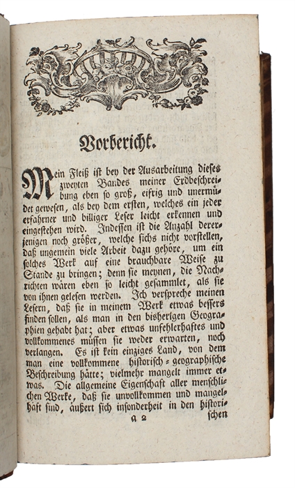 Neue Erdbeschreibung. Ersten Theil, welcher Dänemark, Norwegen, Schweden und das russische Reich, Preussen, Polen, Ungarn, und die europäischen Türken enthält (+) Neue Erdbeschreibung Zweynter Theil, welcher, Portugal, Spanien, Frankreich, Italien u...