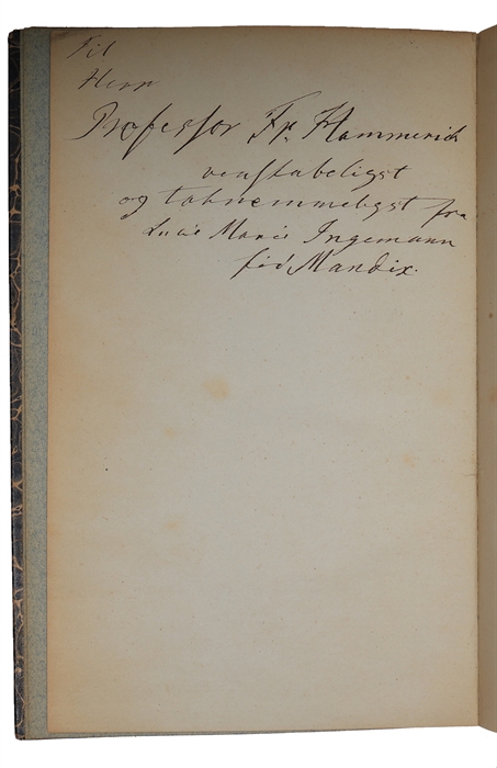 Tilbageblik paa mit Liv og min Forfattervirksomhed fra 1811-1837. Et autobiografisk Udkast af Bernhard Sev. Ingemann. Udgivet og ledsaget med en Efterskrift af Slotspræst J. Galskjøt. (Fortale til Bernhard Severin Ingemanns Samlede Skrifter.)