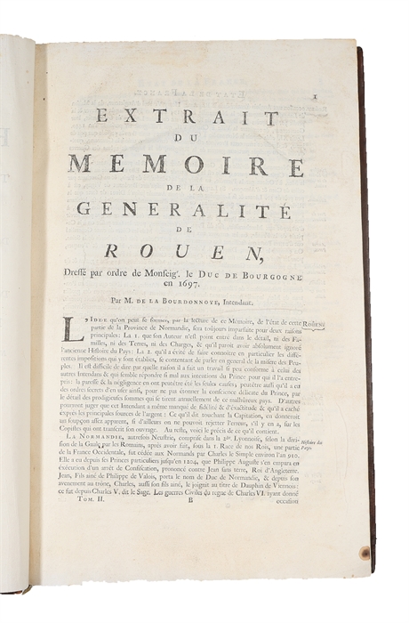 Etat de la France dans lequel on voit tout ce qui regarde le gouvernement ecclésiastique, le militaire, la justice, les finances, le commerce, les manufactures, le nombre des habitans, & en général tout ce qui peut faire connoître à fond cette monarch...