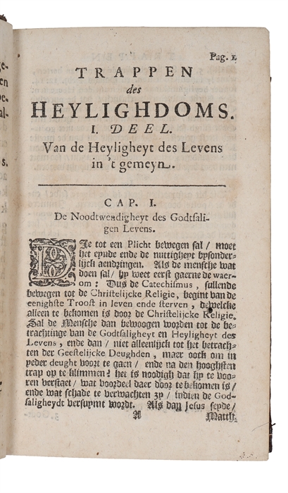 Trappen en hinderpalen des heyligdoms; in bysondere vergrootingen van hooft-deughden des christelijcken levens. 2 parts. 