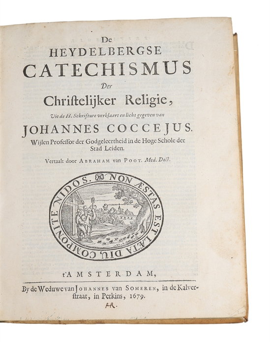 De Heydelbergse catechismus der Christelijker religie (+) Ondersoek van de kerke en Babylon (+) Van den Antichrist (+) Verklaringe over den brief van den Heiligen Apostel Judas. 