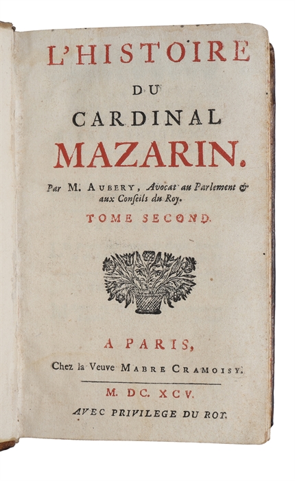 L'Histoire Du Cardinal Mazarin. 2 vols.