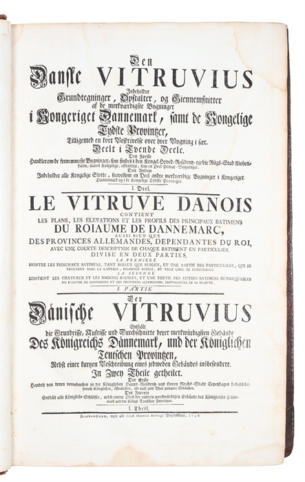 Den Danske Vitruvius [The Danish Vitruvius]. Indeholder Grundtegninger, Opstalter, og Giennemsnitter af de mærkværdigste Bygninger i Kongeriget Dannemark, samt de Kongelige Tydske Provintzer, Tilligemed en kort Beskrivelse over hver Bygning i sær. Dee...