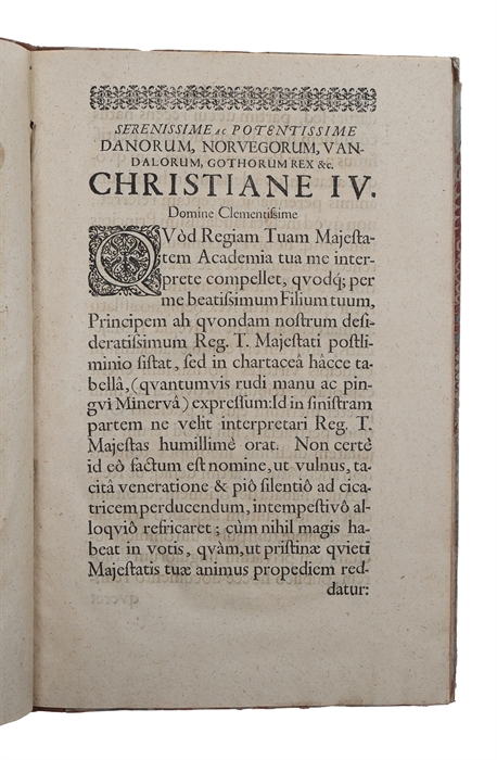 Laudatio funebris serenissimi principis Christiani regis electi Daniae, Norvegiae &c. Ducis slesvic Holsat: Storm: Dithm: comitis Oldenburg: et Delmenh: &c. gloriosae memoriae dicta.