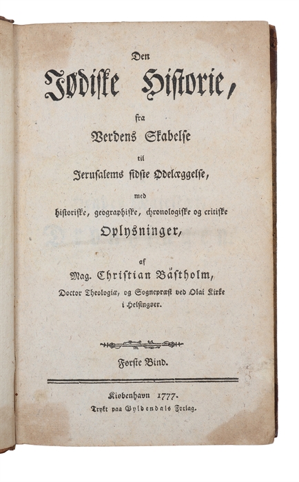 Den Jødiske Historie, fra Verdens Skabelse til Jerusalems sidste Ødelæggelse, med historiske, geographiske, chronologiske og critiske Oplysninger. 3 vols. 