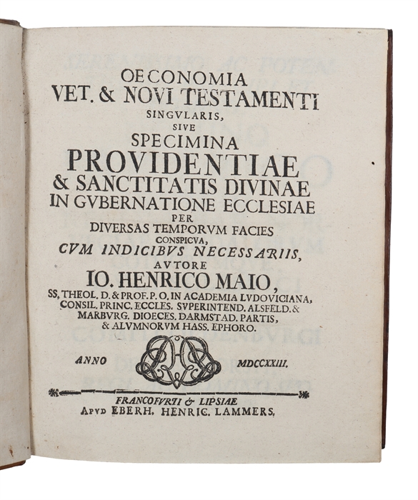 Oeconomia Vet. & Novi Testamenti Singvlaris Sive Specimina Providentiae & Sanctitatis Divinae In Gvbernatione Ecclesiae Per Diversas Temporvm Facies Conspicva, Cvm Indicibvs Necessariis.