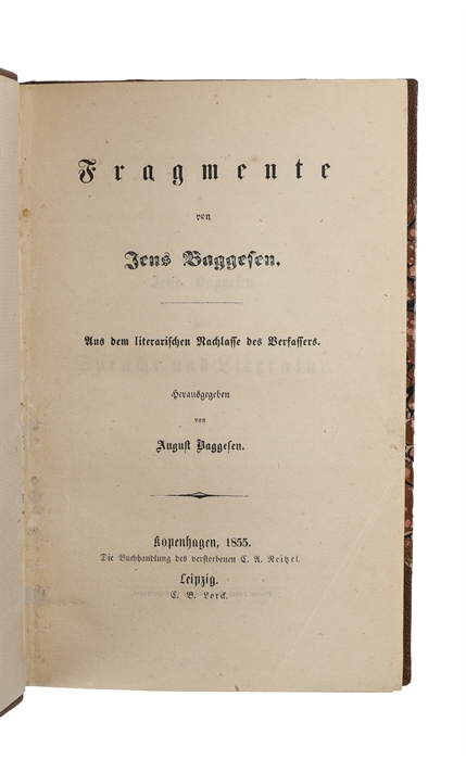 Fragmente. Aus dem literarischen Nachlasse des Verfassers. Herausgegeben von August Baggesen.