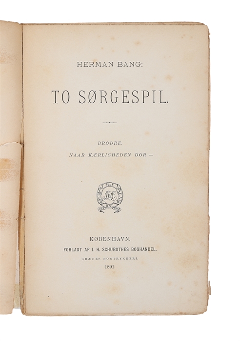 To Sørgespil (Brødre + Naar Kærligheden Dør).